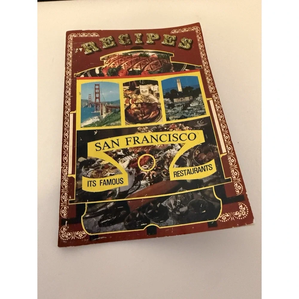 Vintage San Francisco Recipes Cookbook Its‎ Famous Restaurants 1970s Souvenir